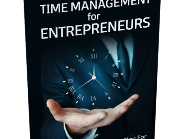 Time Management For Entrepreneurs Ebook