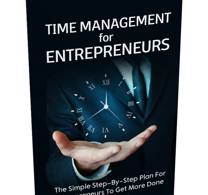 Time Management For Entrepreneurs Ebook